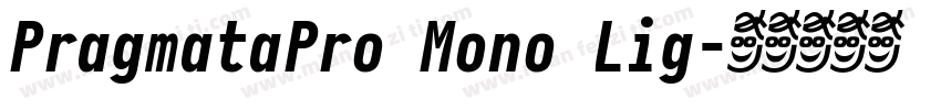 PragmataPro Mono Lig字体转换